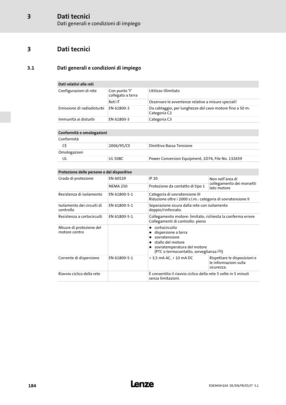 3 dati tecnici, 1 dati generali e condizioni di impiego, Dati tecnici | Dati generali e condizioni di impiego, 3dati tecnici | Lenze E94ASHE Axis Single Drive 32-104A User Manual | Page 184 / 216