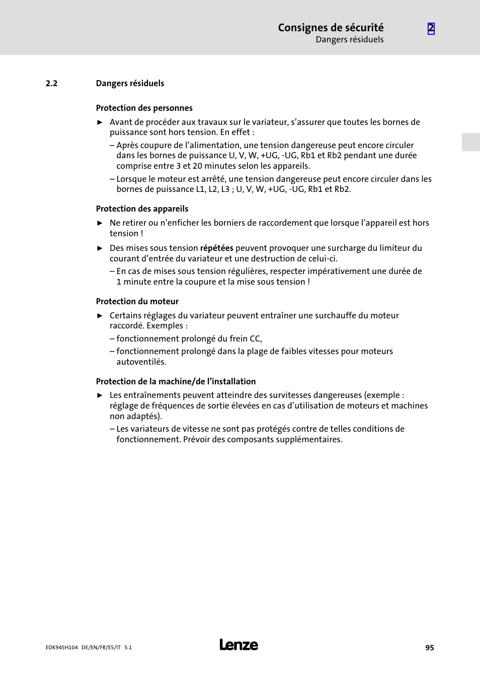 2 dangers résiduels, Dangers résiduels, Consignes de sécurité | Lenze E94ASHE Axis Single Drive 32-104A User Manual | Page 95 / 216