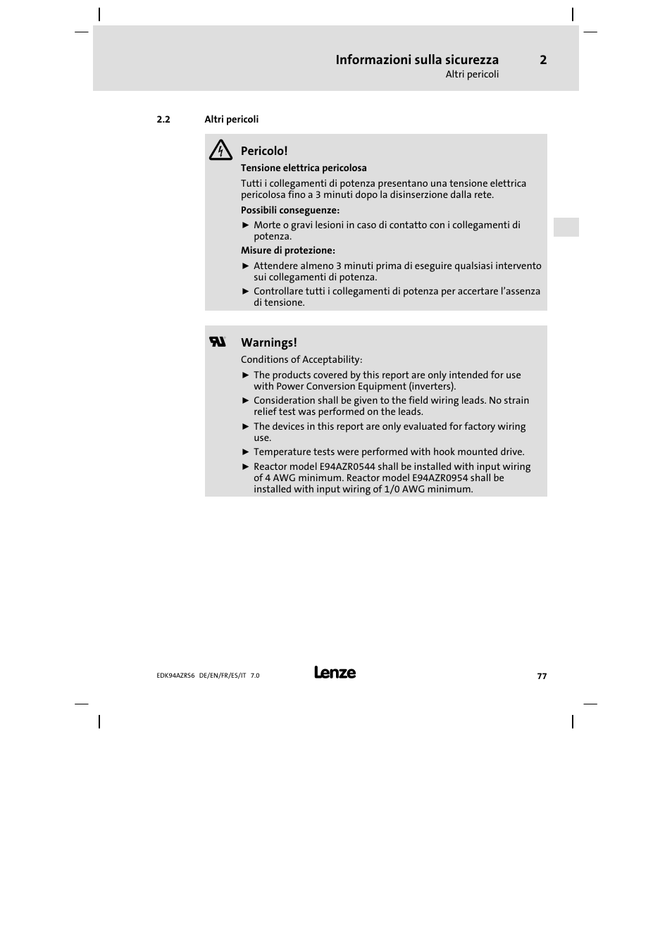 Altri pericoli, Informazioni sulla sicurezza | Lenze E94AZRS0954 User Manual | Page 77 / 116