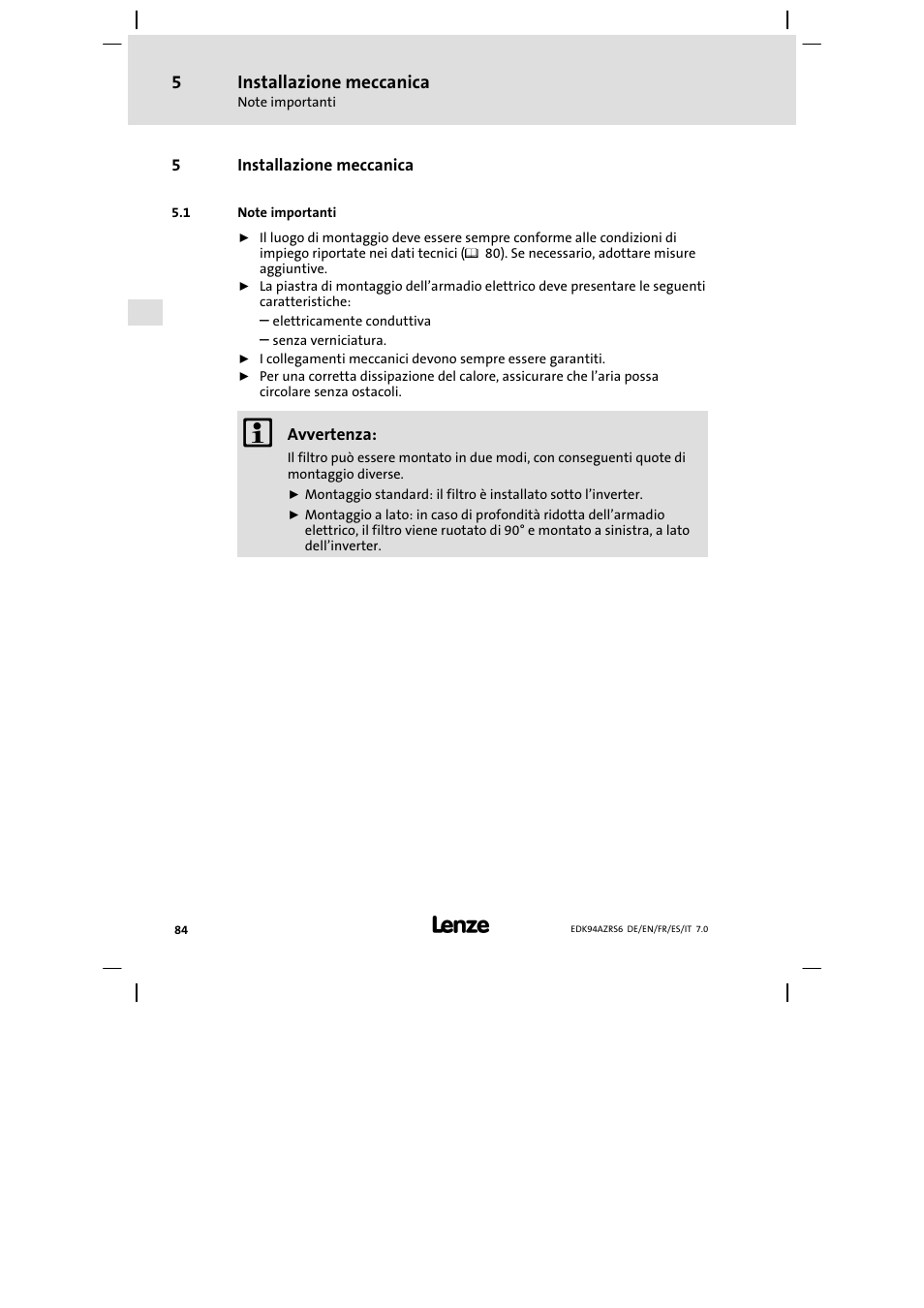 Installazione meccanica, Note importanti | Lenze E94AZRS0954 User Manual | Page 84 / 116