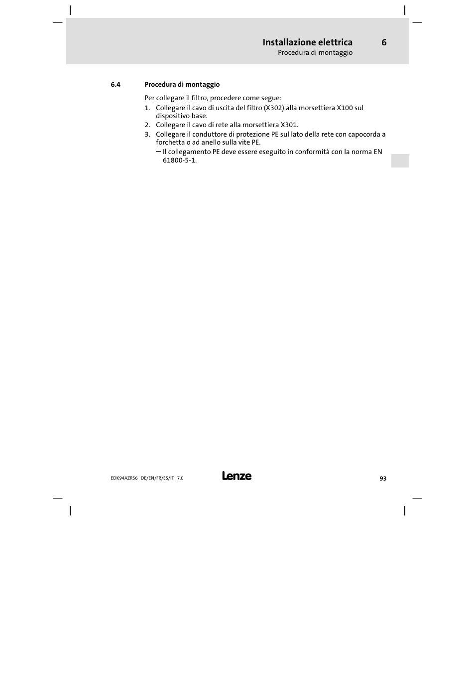 Procedura di montaggio | Lenze E94AZRS0954 User Manual | Page 93 / 116