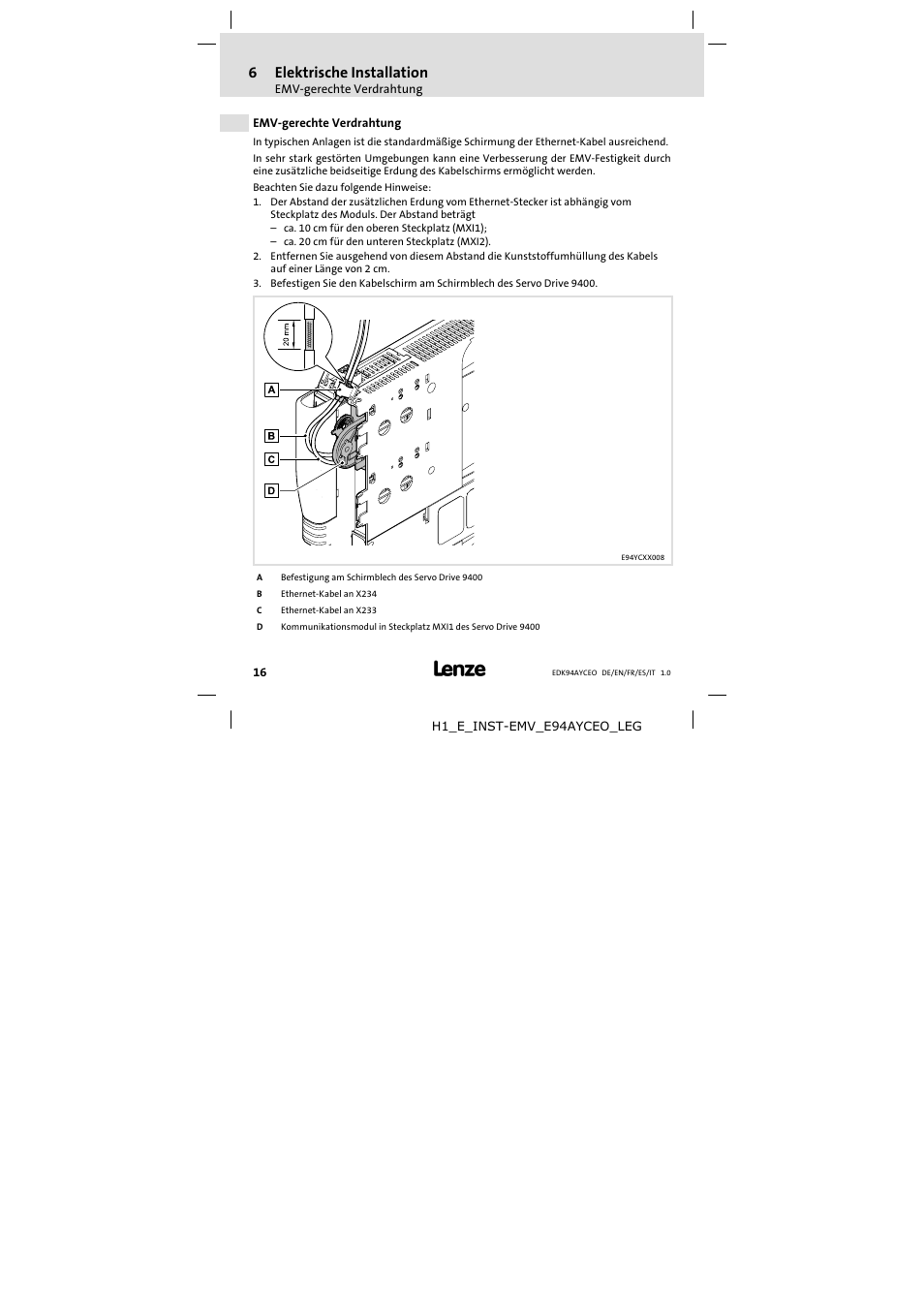 6 elektrische installation, Emv-gerechte verdrahtung, Elektrische installation | Emv−gerechte verdrahtung, 6elektrische installation | Lenze E94AYCEO User Manual | Page 16 / 114