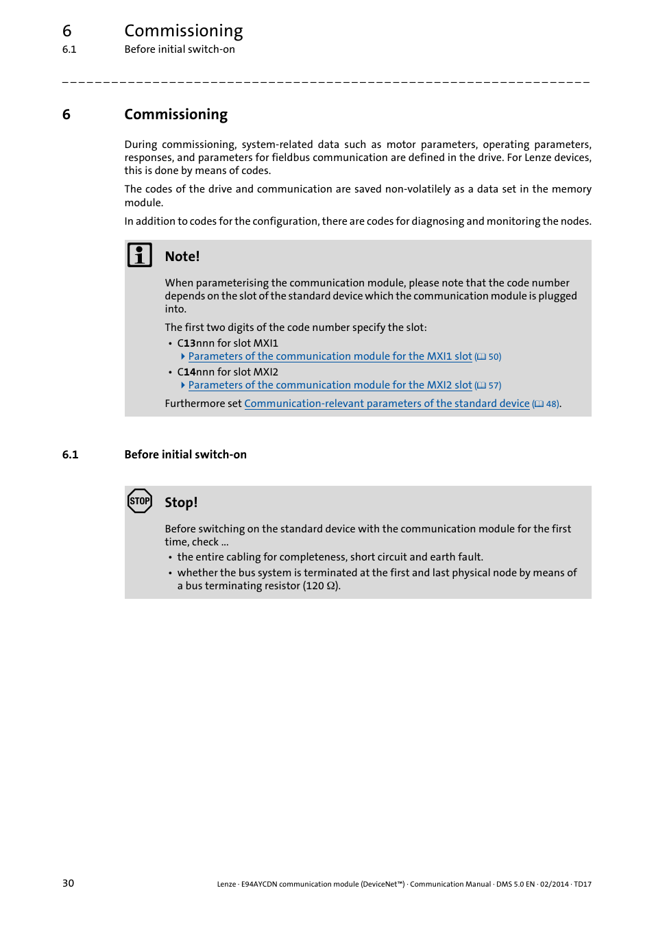 6 commissioning, 1 before initial switch-on, Commissioning | Before initial switch-on, 6commissioning | Lenze E94AYCDN User Manual | Page 30 / 89