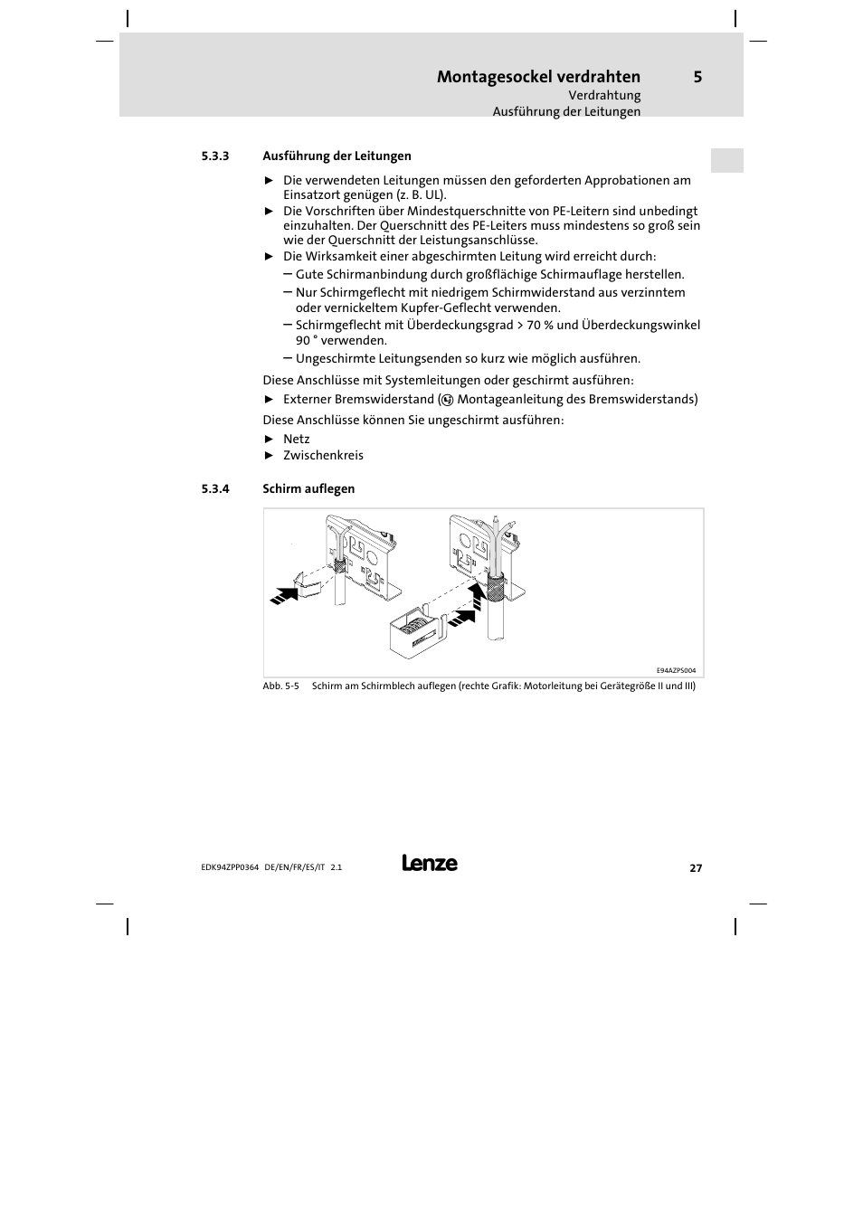 3 ausführung der leitungen, 4 schirm auflegen, Montagesockel verdrahten | Lenze E94AZPP User Manual | Page 27 / 134