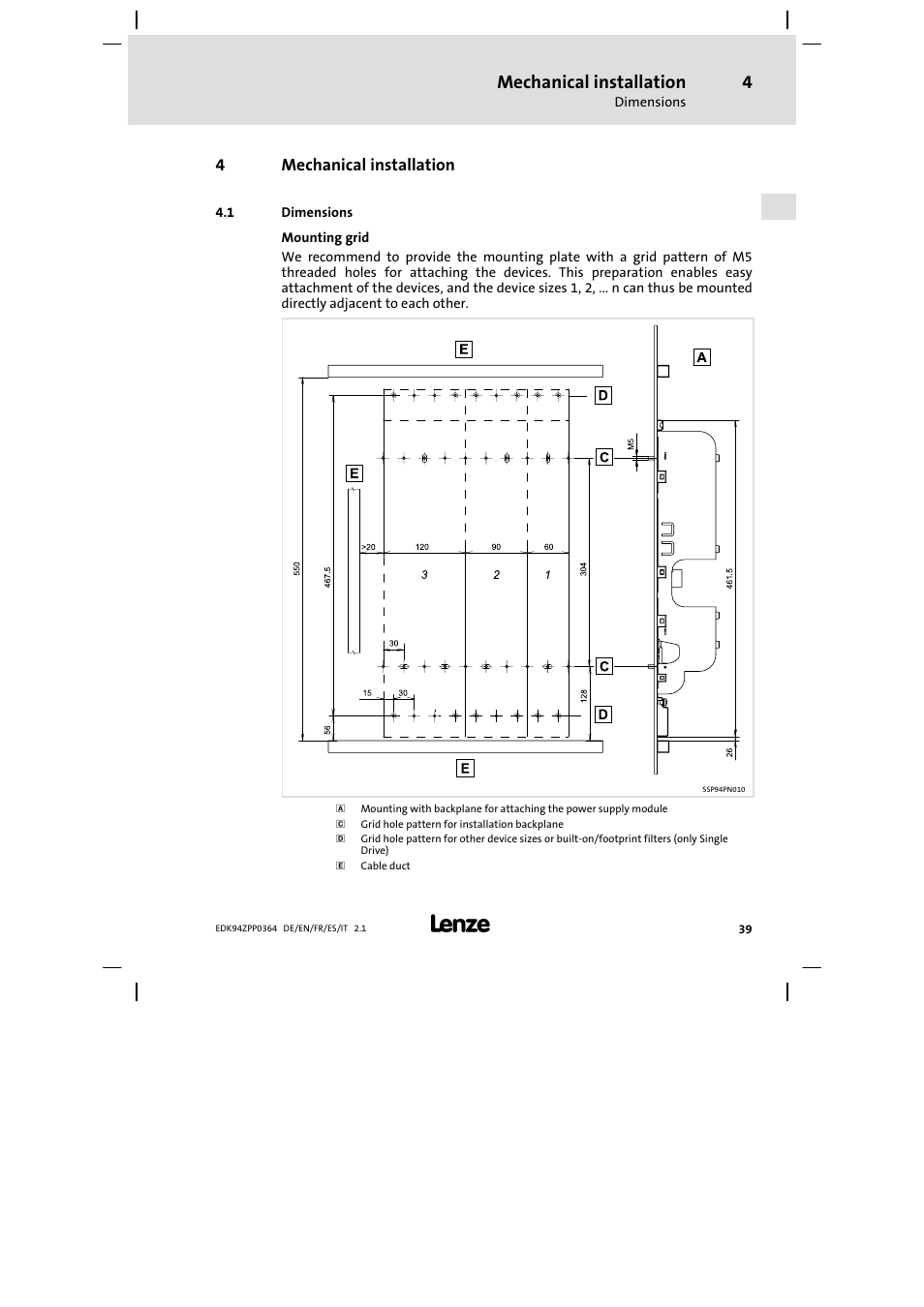 4 mechanical installation, 1 dimensions, Mechanical installation | 4mechanical installation | Lenze E94AZPP User Manual | Page 39 / 134
