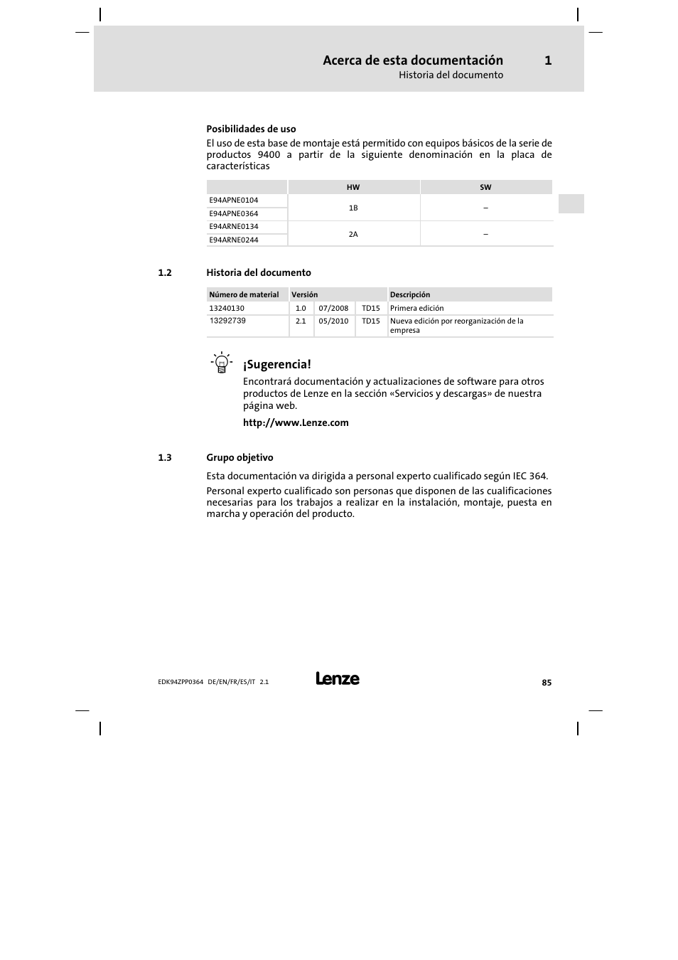 2 historia del documento, 3 grupo objetivo, Acerca de esta documentación | Sugerencia | Lenze E94AZPP User Manual | Page 85 / 134