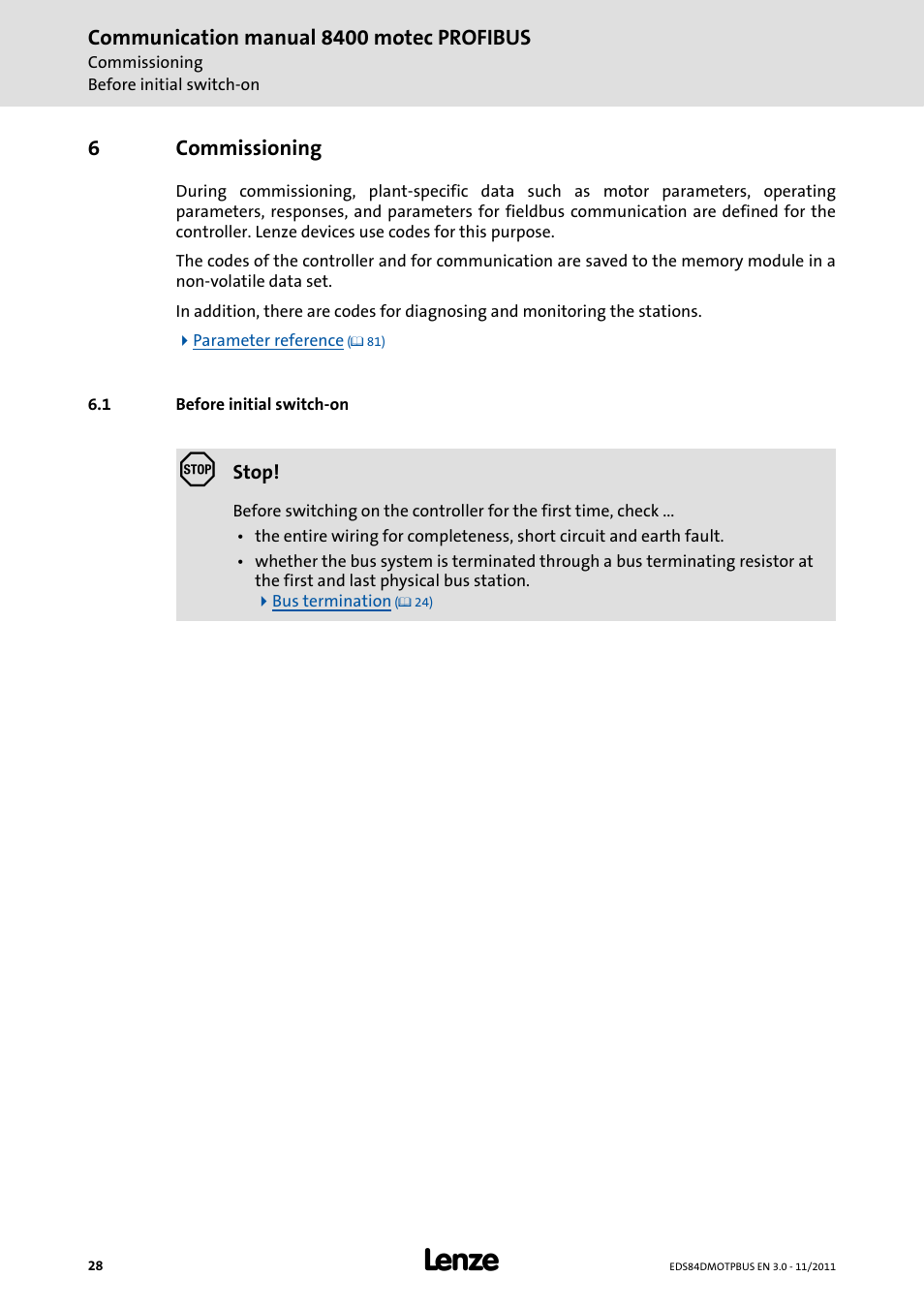 6 commissioning, 1 before initial switch-on, Commissioning | Before initial switch-on | Lenze E84DGFCP User Manual | Page 28 / 100