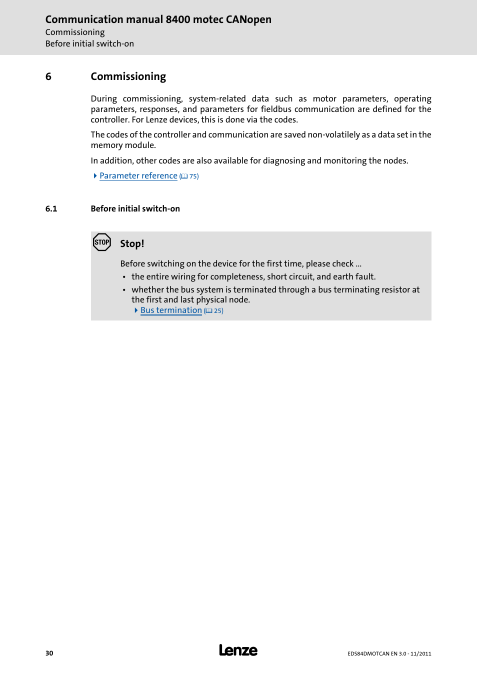 6 commissioning, 1 before initial switch-on, Commissioning | Before initial switch-on | Lenze E84DGFCC User Manual | Page 30 / 111