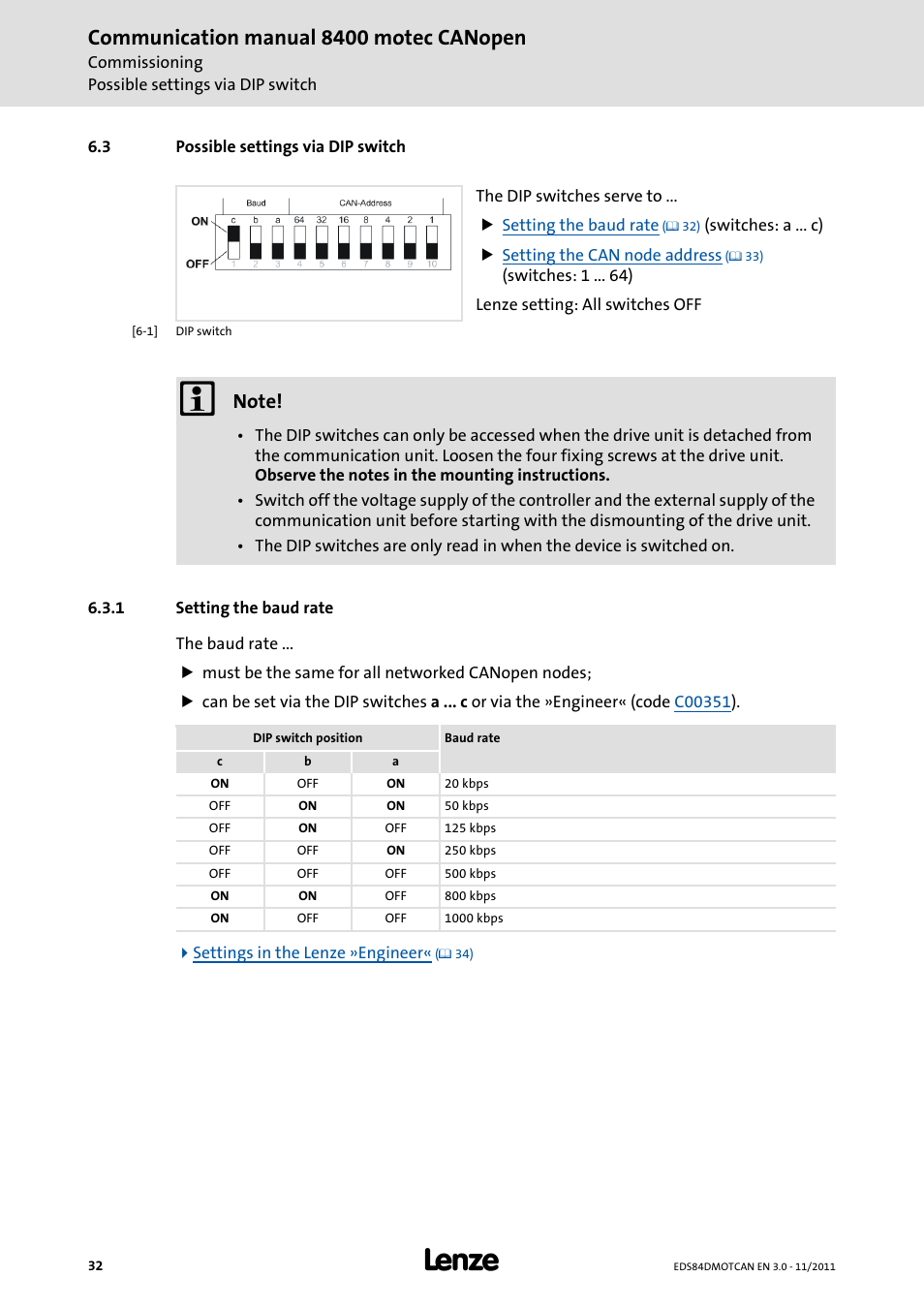 3 possible settings via dip switch, 1 setting the baud rate, Possible settings via dip switch | Setting the baud rate, Possible settings via dip switch ( 32), Communication manual 8400 motec canopen | Lenze E84DGFCC User Manual | Page 32 / 111