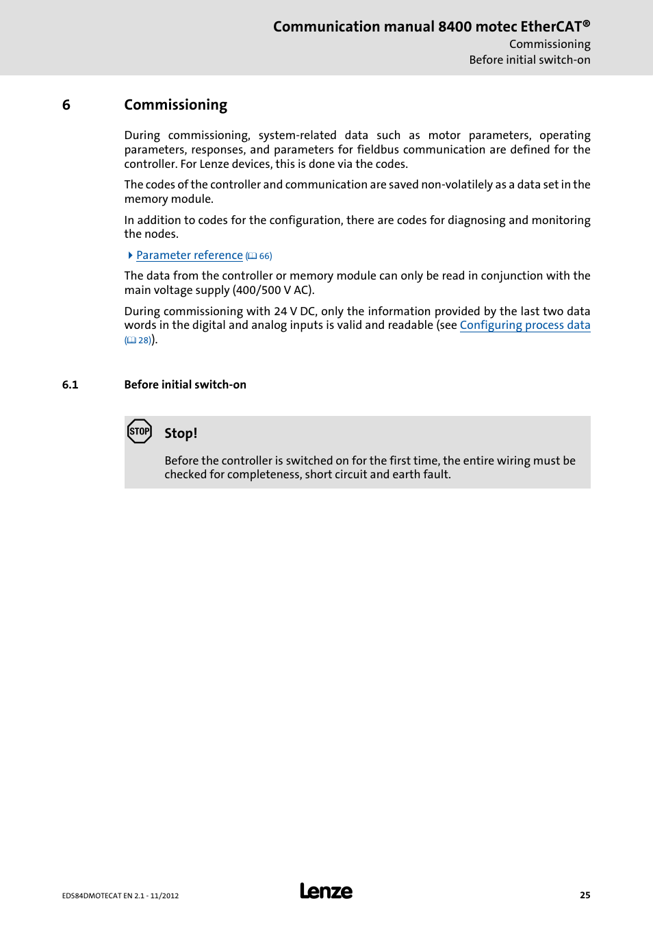 6 commissioning, 1 before initial switch-on, Commissioning | Before initial switch-on | Lenze E84DGFCT User Manual | Page 25 / 76