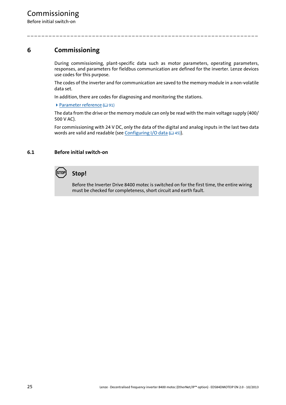 6 commissioning, 1 before initial switch-on, Commissioning | Before initial switch-on, 6commissioning | Lenze E84DGFCG User Manual | Page 25 / 149