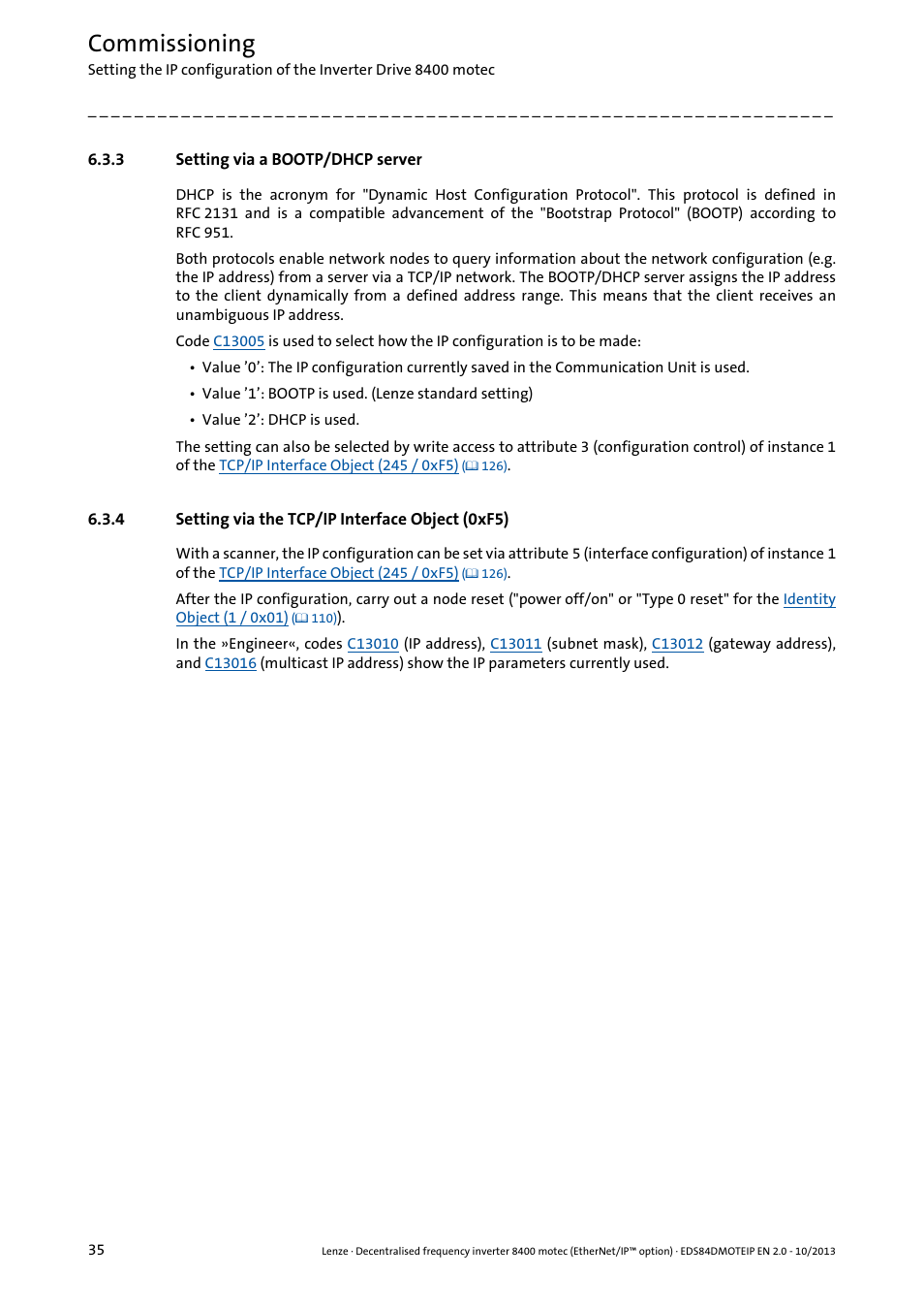 3 setting via a bootp/dhcp server, 4 setting via the tcp/ip interface object (0xf5), Setting via a bootp/dhcp server | Setting via the tcp/ip interface object (0xf5), Commissioning | Lenze E84DGFCG User Manual | Page 35 / 149