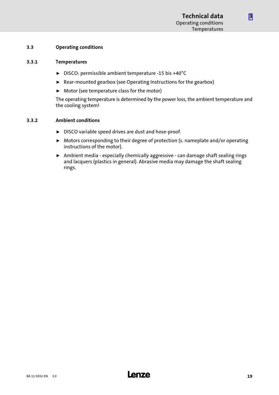 3 operating conditions, 1 temperatures, 2 ambient conditions | Operating conditions, Temperatures, Ambient conditions, Technical data | Lenze DISCO−Variable speed drive User Manual | Page 19 / 44