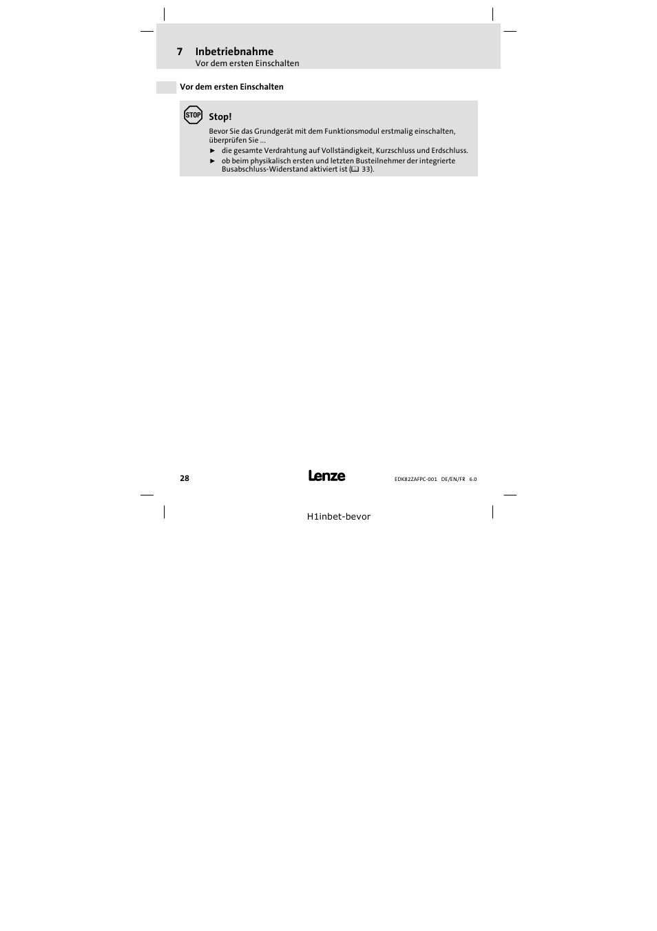 7 inbetriebnahme, Vor dem ersten einschalten, Inbetriebnahme | 7inbetriebnahme | Lenze E82ZAFPC001 User Manual | Page 28 / 100