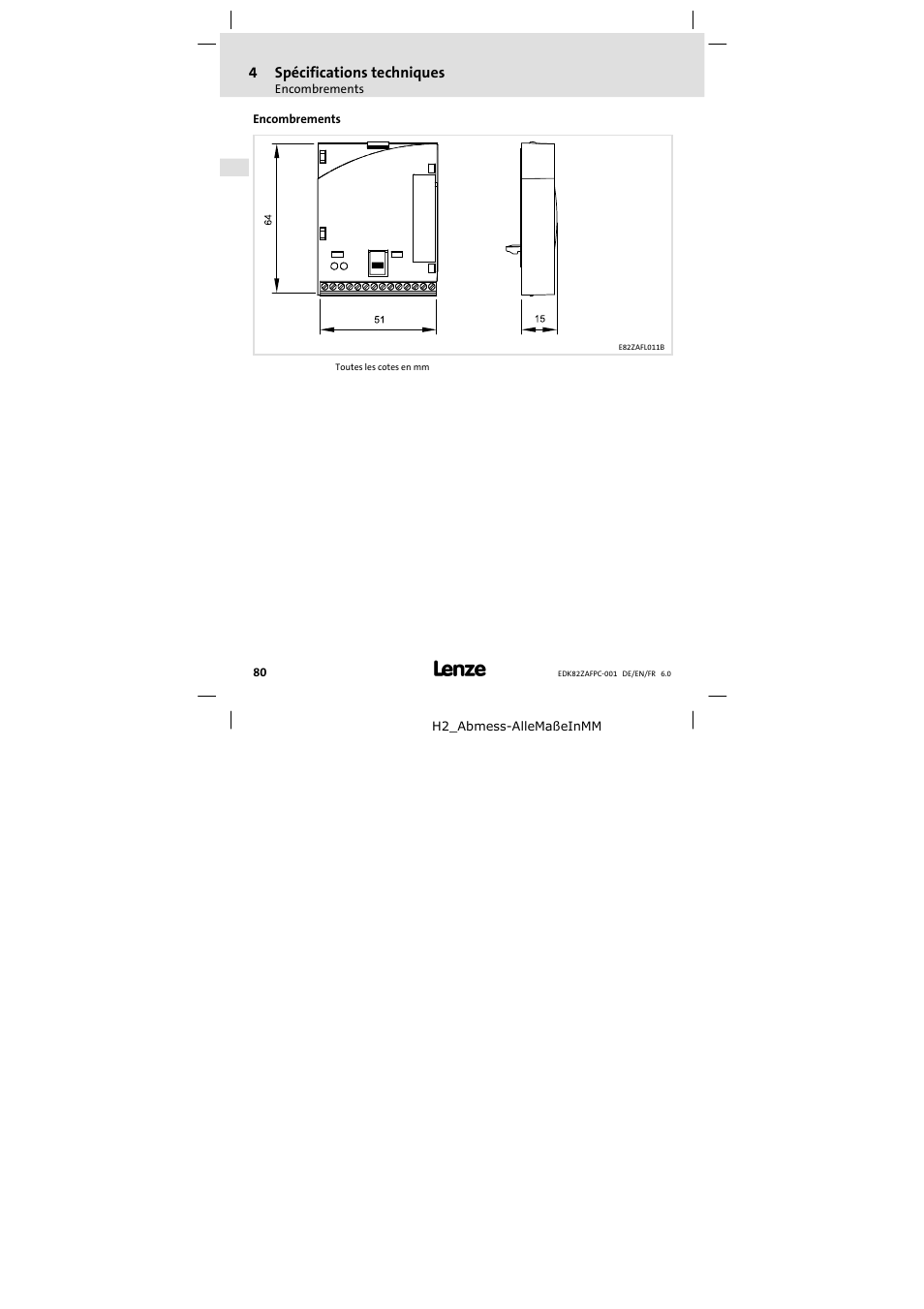 Encombrements | Lenze E82ZAFPC001 User Manual | Page 80 / 100
