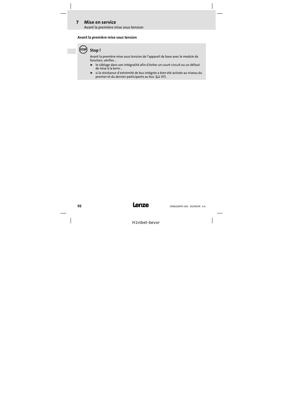 7 mise en service, Avant la première mise sous tension, Mise en service | 7mise en service | Lenze E82ZAFPC001 User Manual | Page 92 / 100