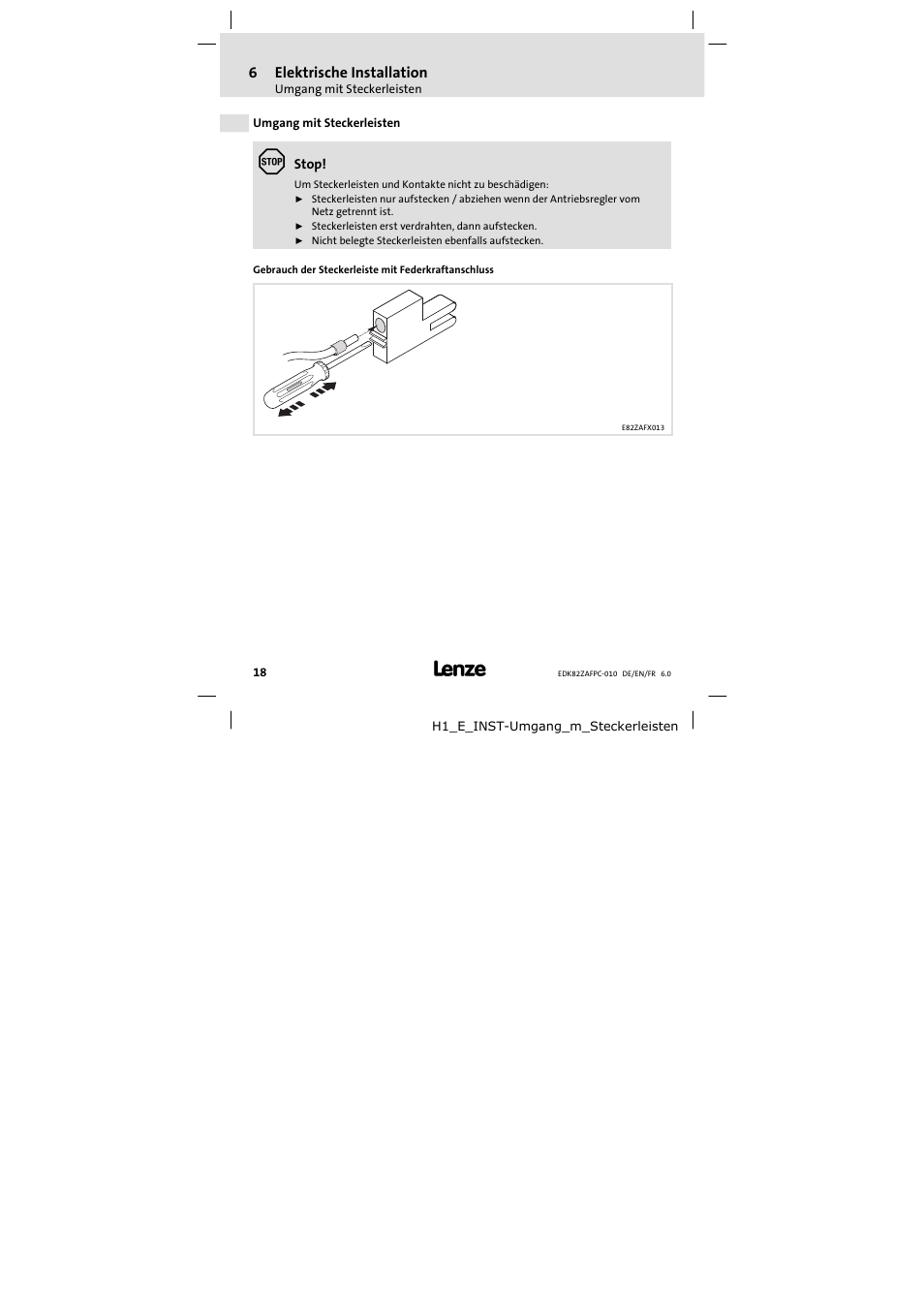 6 elektrische installation, Umgang mit steckerleisten, Elektrische installation | Lenze E82ZAFPC010 User Manual | Page 18 / 106