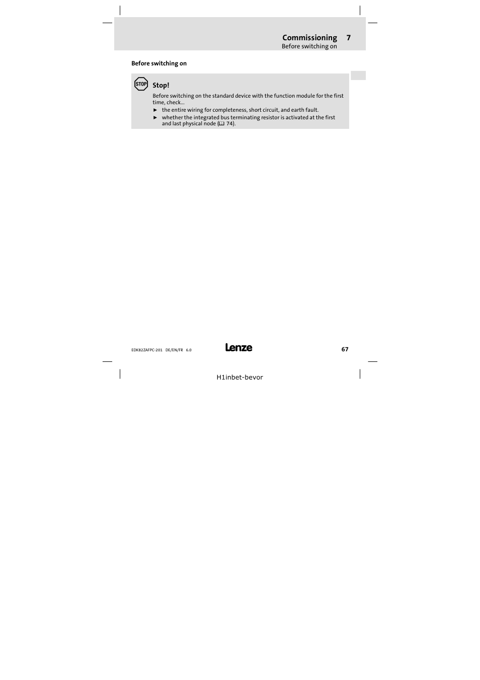 7 commissioning, Before switching on, Commissioning | Lenze E82ZAFPC201 User Manual | Page 67 / 118