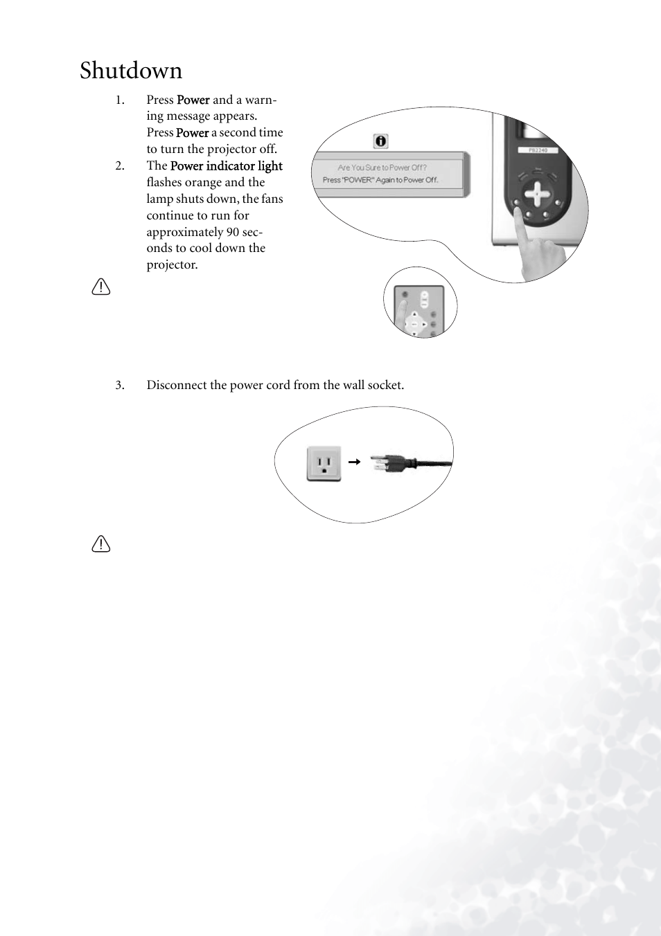 Shutdown | BenQ PB2140/PB2240 User Manual | Page 21 / 44