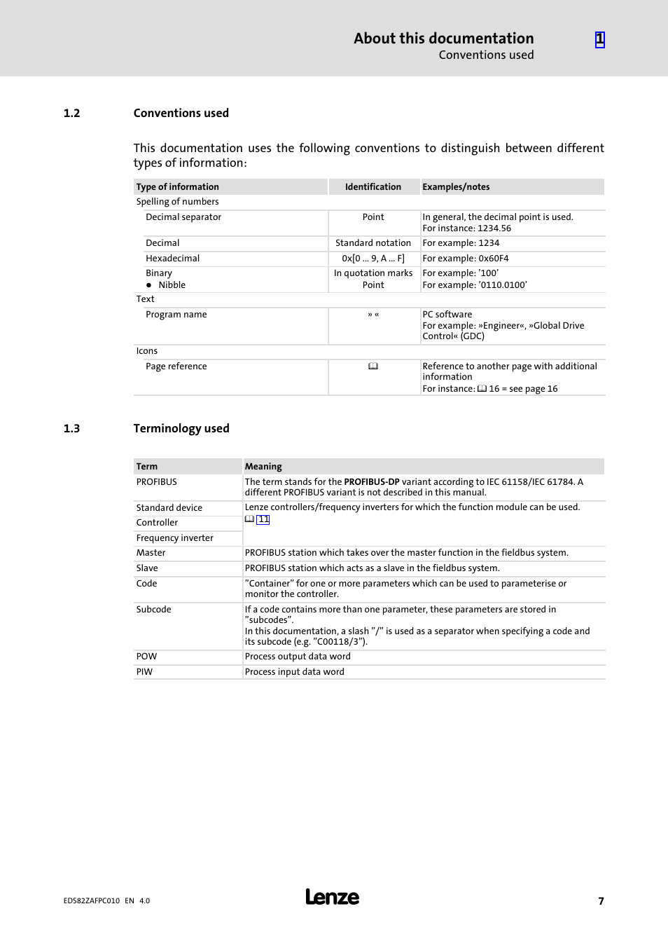 2 conventions used, 3 terminology used, Conventions used | Terminology used, About this documentation | Lenze E82ZAFPC010 User Manual | Page 7 / 94