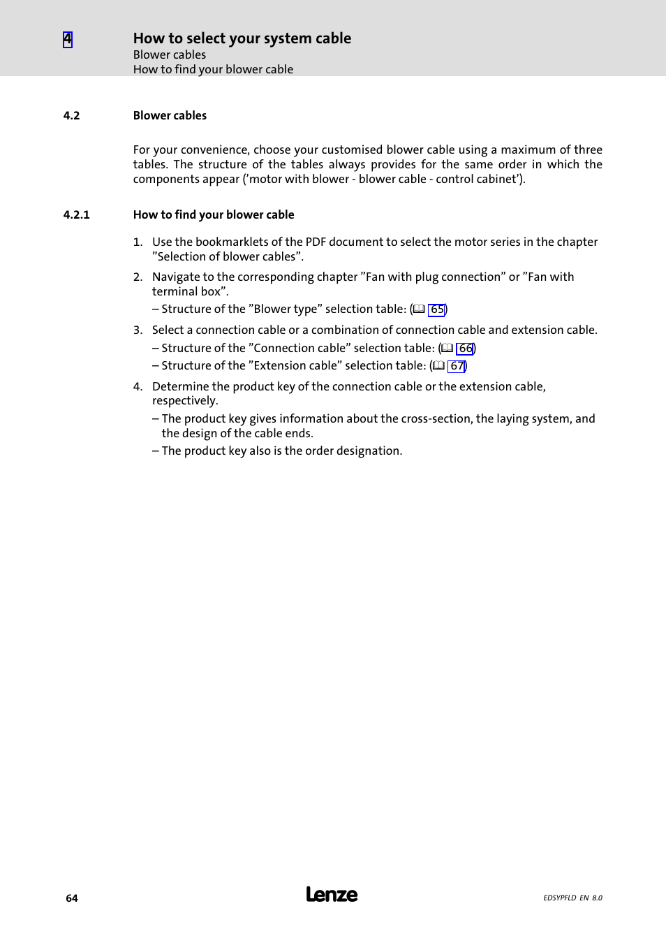 Blower cables, How to find your blower cable, 2 blower cables | How to select your system cable | Lenze EY System cables and system connectors User Manual | Page 64 / 887