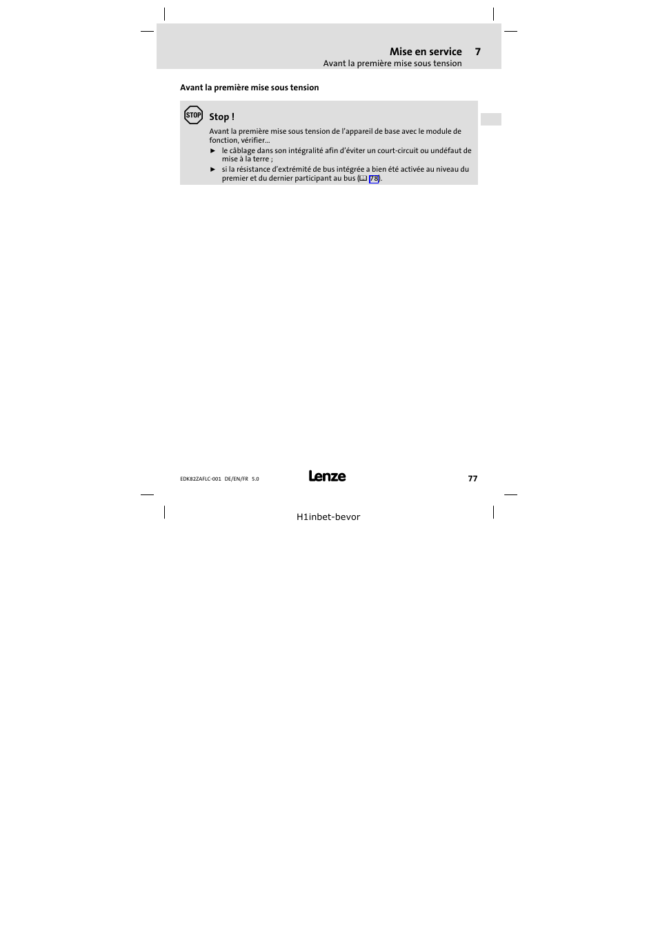 7 mise en service, Avant la première mise sous tension, Mise en service | Lenze E82ZAFLC001 User Manual | Page 77 / 84