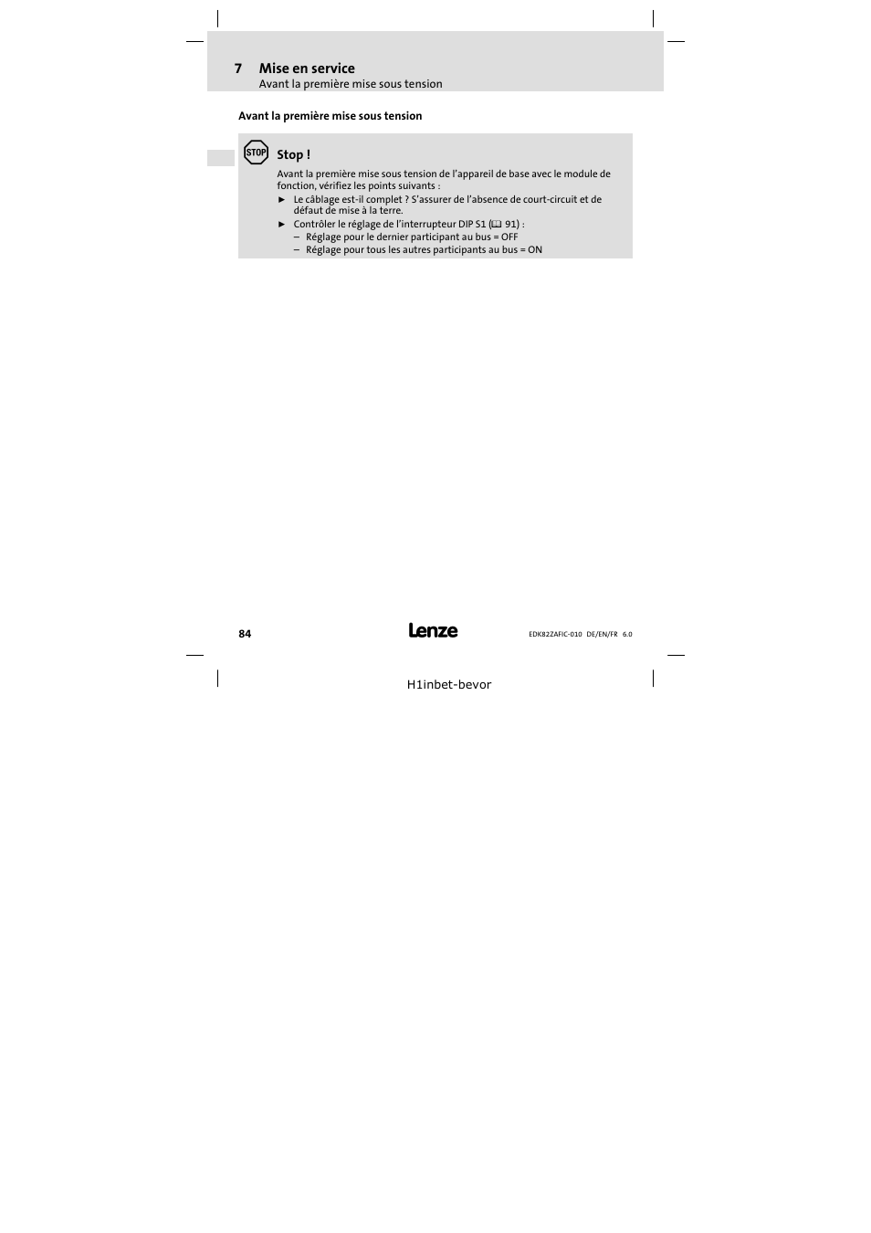 7 mise en service, Avant la première mise sous tension, Mise en service | Lenze E82ZAFIC010 User Manual | Page 84 / 94