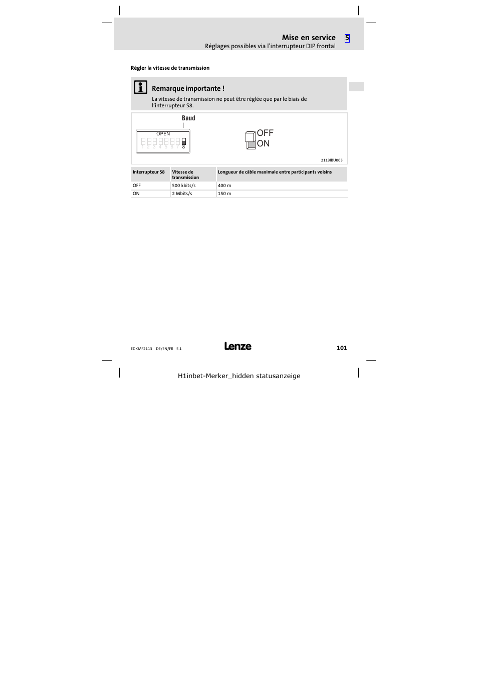 Réglages possibles via le maître interbus, On off, Mise en service | Lenze EMF2113IB User Manual | Page 101 / 112