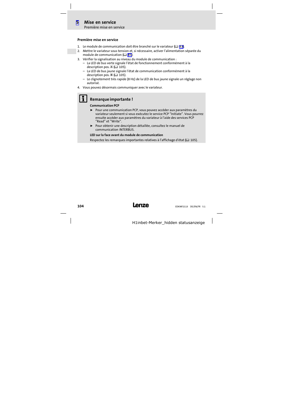 Première mise en service, Affichage d’état, 5mise en service | Lenze EMF2113IB User Manual | Page 104 / 112