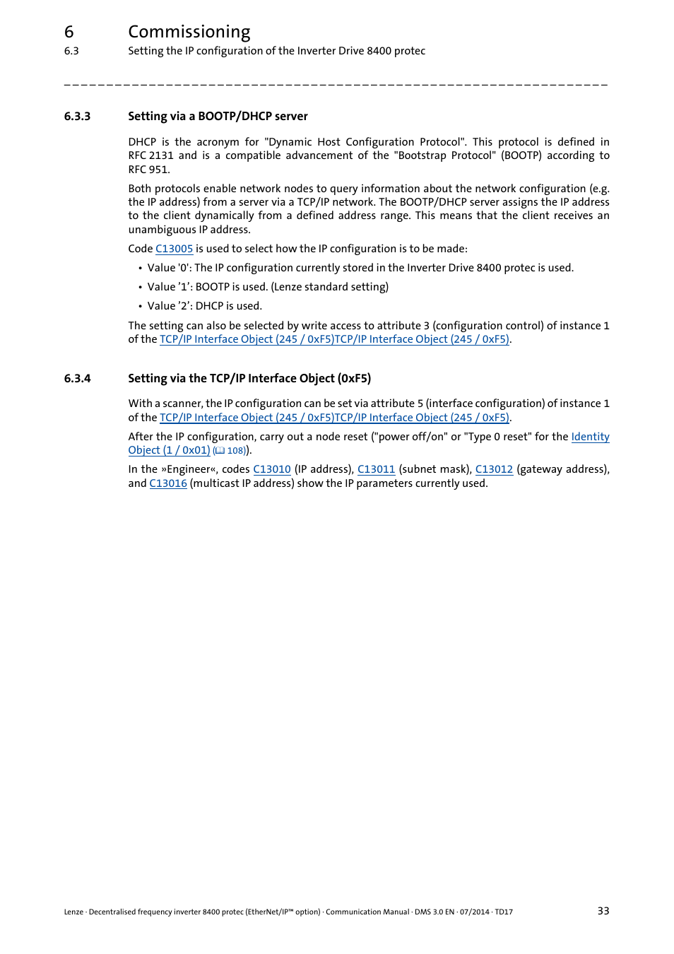 3 setting via a bootp/dhcp server, 4 setting via the tcp/ip interface object (0xf5), Setting via a bootp/dhcp server | Setting via the tcp/ip interface object (0xf5), 6commissioning | Lenze E84Dxxxx User Manual | Page 33 / 147