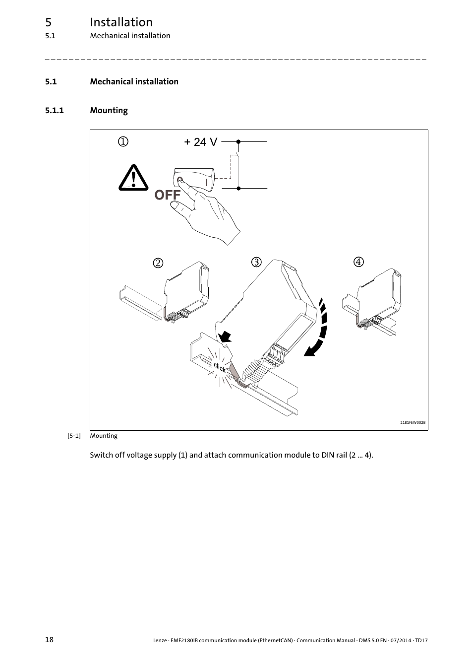 1 mechanical installation, 1 mounting, Mechanical installation | Mounting, 5installation | Lenze EMF2180IB User Manual | Page 18 / 71