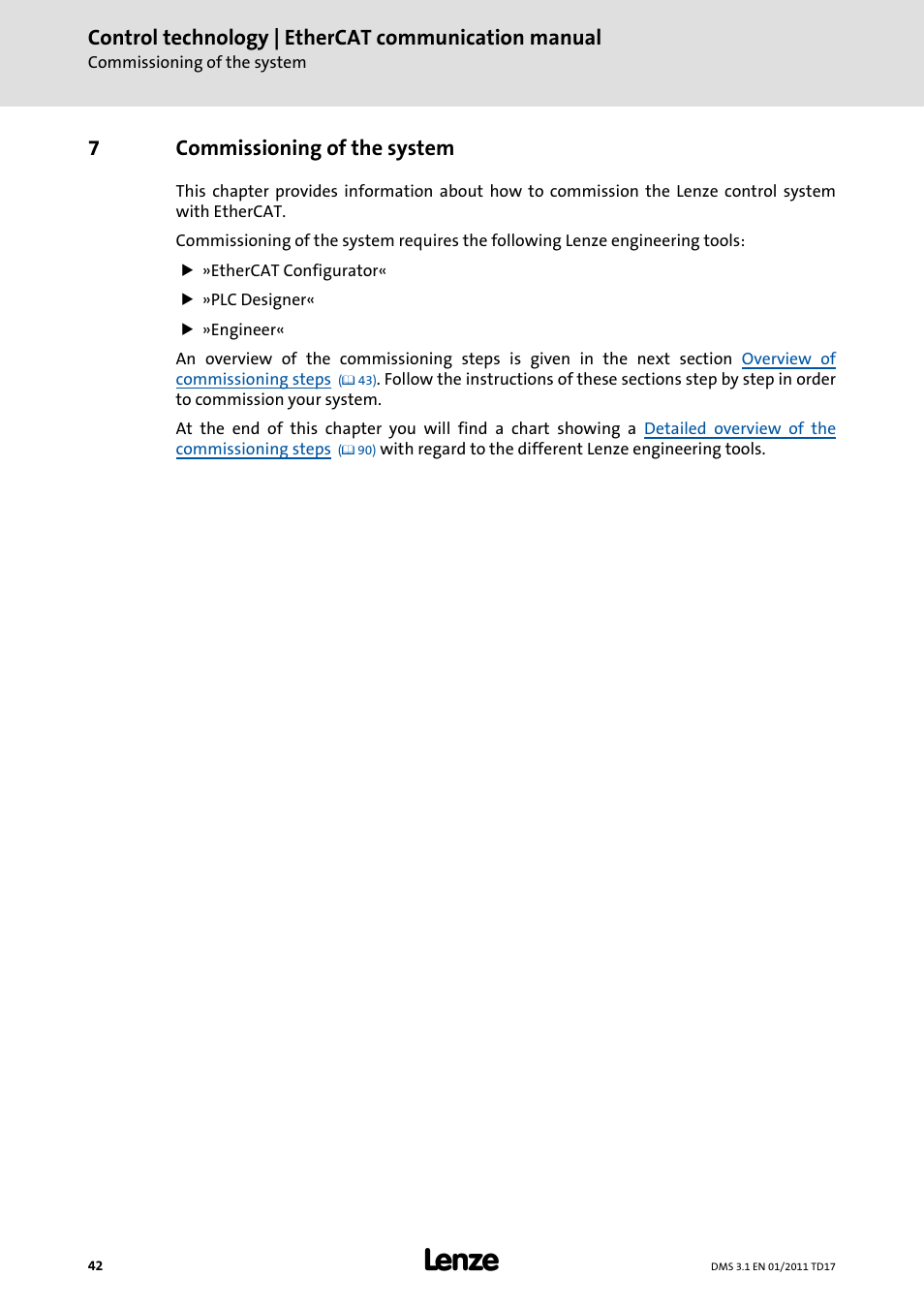 7 commissioning of the system, Commissioning of the system, Control technology | ethercat communication manual | 7commissioning of the system | Lenze EtherCAT control technology User Manual | Page 42 / 204