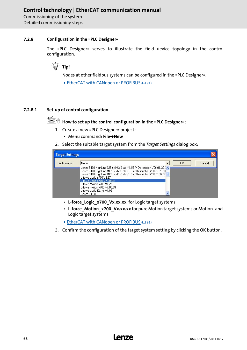 8 configuration in the »plc designer, 1 set-up of control configuration, Configuration in the »plc designer | Configuration in the »plc designer« ( 68) | Lenze EtherCAT control technology User Manual | Page 68 / 204