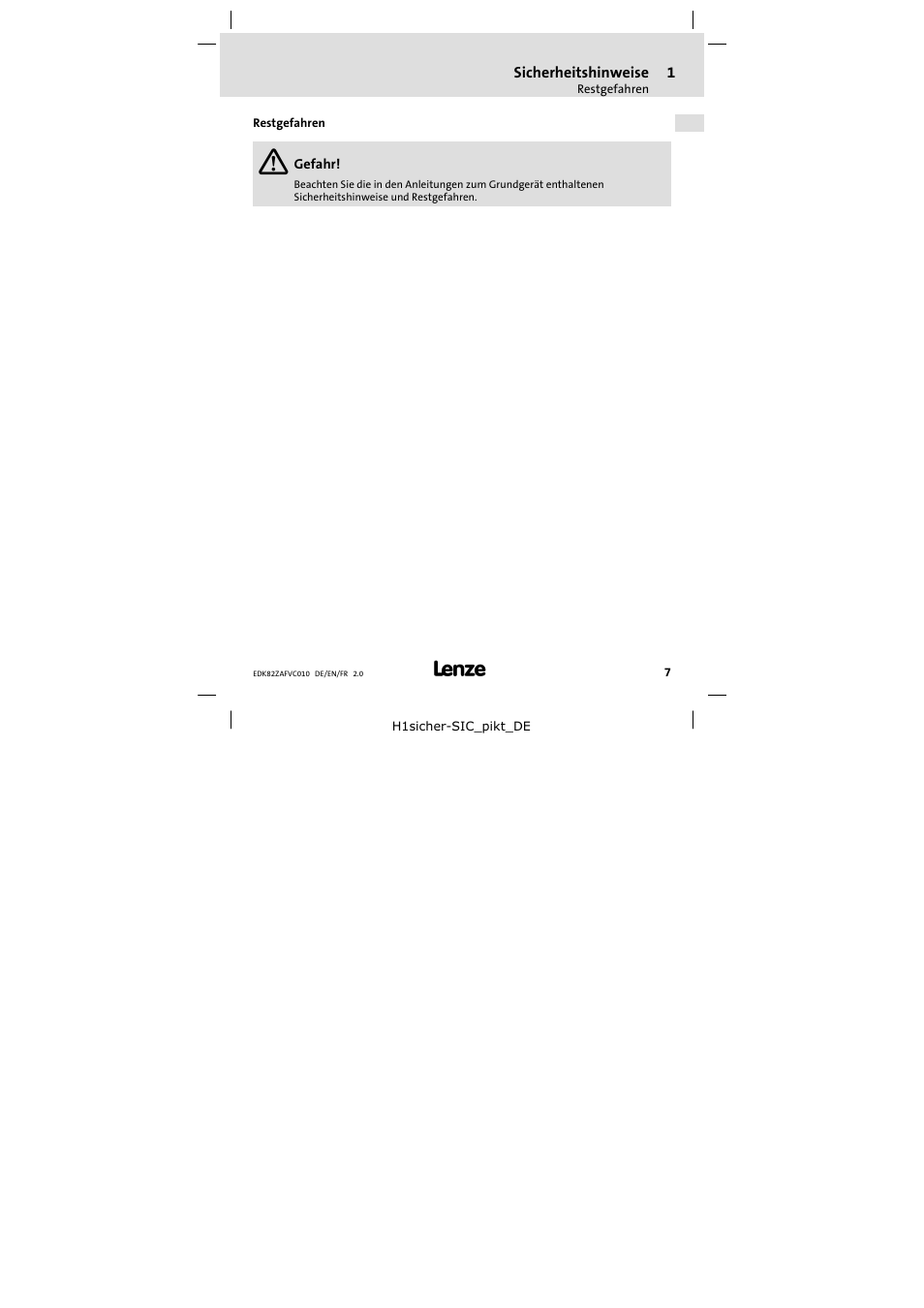 1 sicherheit, Restgefahren, Sicherheit | Lenze E82ZAFVC010 User Manual | Page 7 / 100