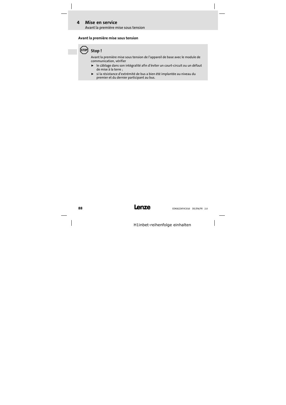 4 mise en service, Avant la première mise sous tension, Mise en service | Lenze E82ZAFVC010 User Manual | Page 88 / 100
