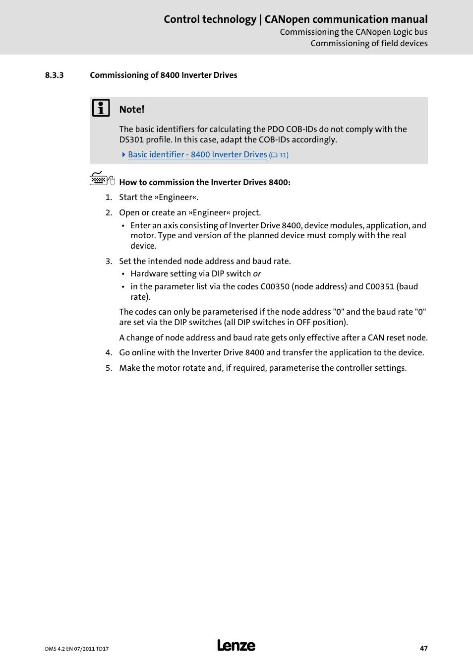 3 commissioning of 8400 inverter drives, Commissioning of 8400 inverter drives, Commissioning of 8400 inverter drives ( 47) | Lenze CANopen control technology User Manual | Page 47 / 105