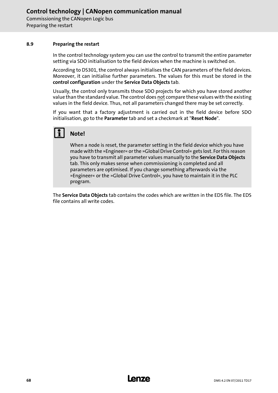 9 preparing the restart, Preparing the restart, Preparing the restart ( 68) | Lenze CANopen control technology User Manual | Page 68 / 105