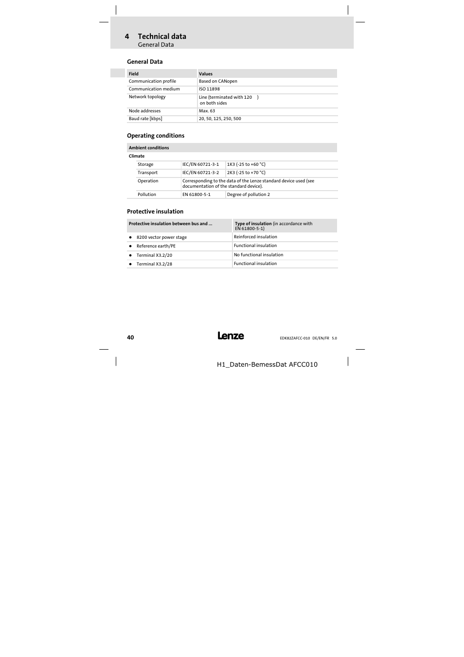4 technical data, General data, Operating conditions | Protective insulation, Technical data, 4technical data | Lenze E82ZAFCC010 User Manual | Page 40 / 84