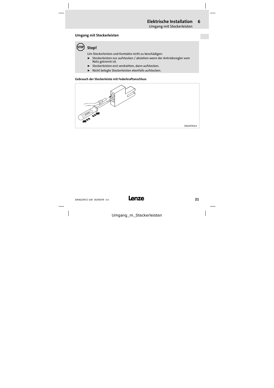 Umgangmit steckerleisten, Umgang mit steckerleisten | Lenze E82ZAFCC100 User Manual | Page 21 / 96