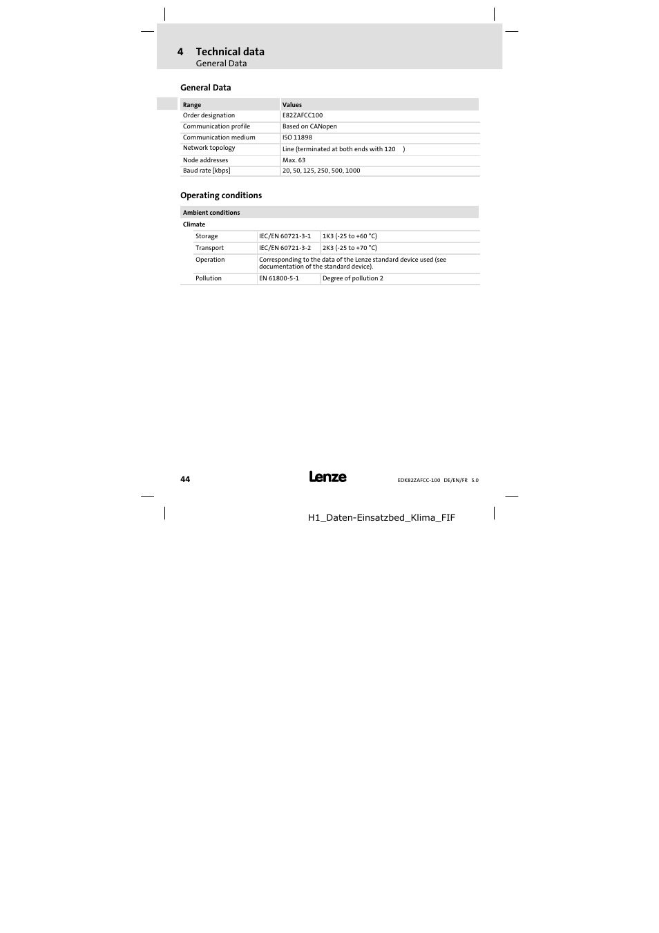 4 technical data, General data, Operating conditions | Technical data, 4technical data | Lenze E82ZAFCC100 User Manual | Page 44 / 96