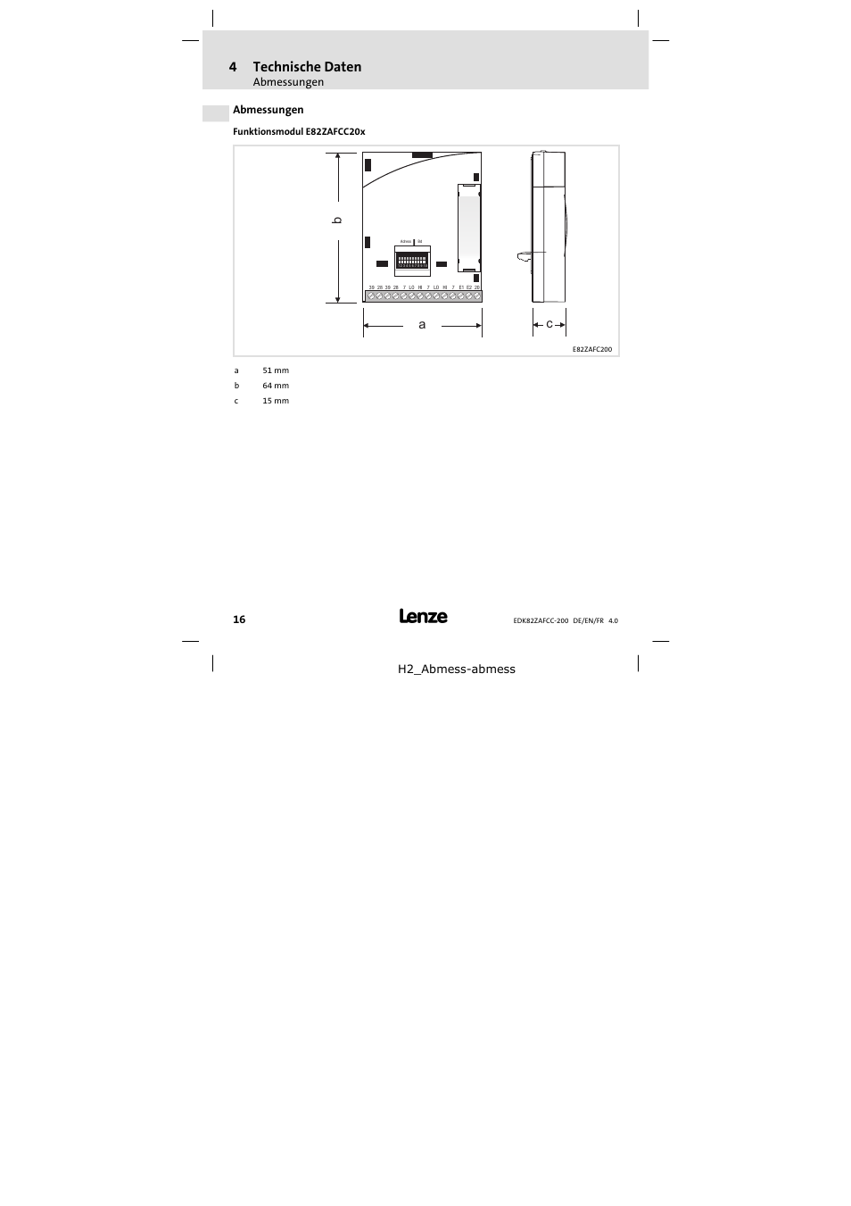 Abmessungen, 4technische daten, Ba c | Lenze E82ZAFCC200 User Manual | Page 16 / 94