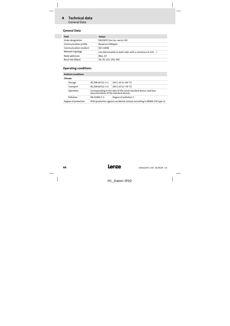 4 technical data, General data, Operating conditions | Technical data, 4technical data | Lenze E82ZAFCC200 User Manual | Page 44 / 94