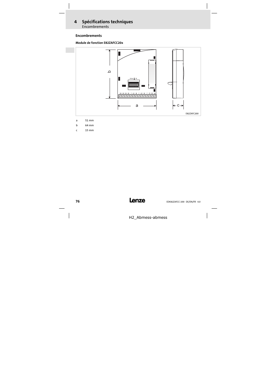 Encombrements, 4spécifications techniques, Ba c | Lenze E82ZAFCC200 User Manual | Page 76 / 94