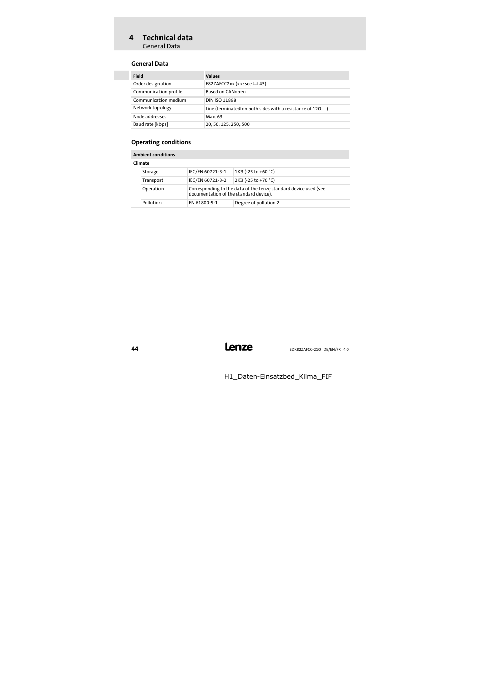 4 technical data, General data, Operating conditions | Technical data, 4technical data | Lenze E82ZAFCC210 User Manual | Page 44 / 96