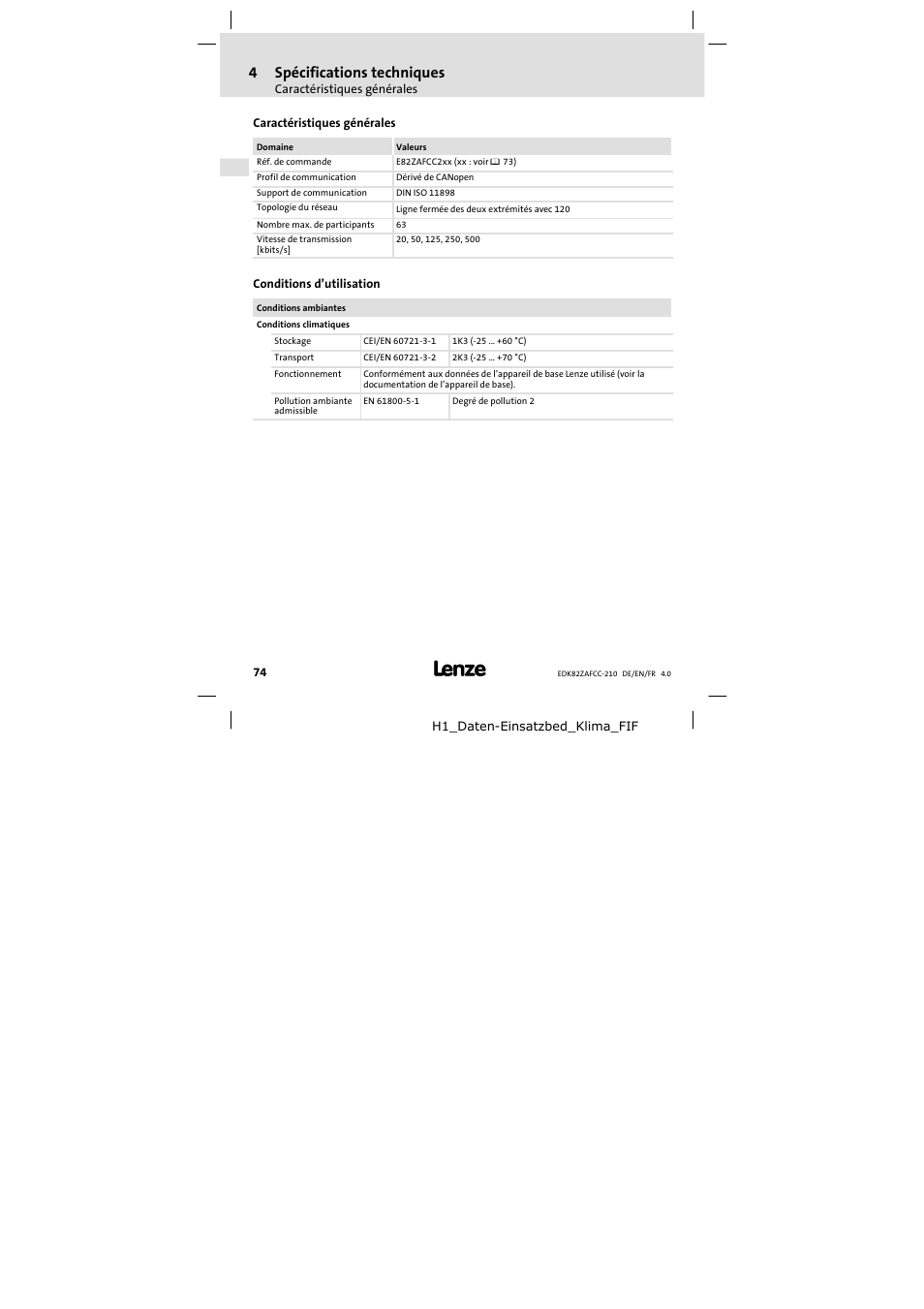 4 spécifications techniques, Caractéristiques générales, Conditions d'utilisation | Spécifications techniques, Conditions d’utilisation, 4spécifications techniques | Lenze E82ZAFCC210 User Manual | Page 74 / 96