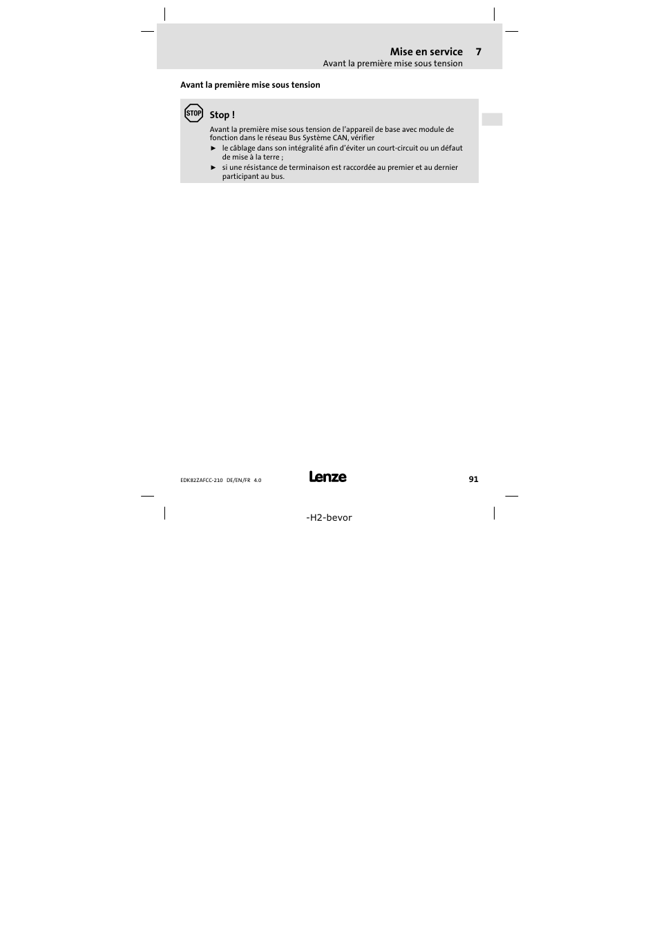 Avant la premièremise sous tension, Avant la première mise sous tension | Lenze E82ZAFCC210 User Manual | Page 91 / 96