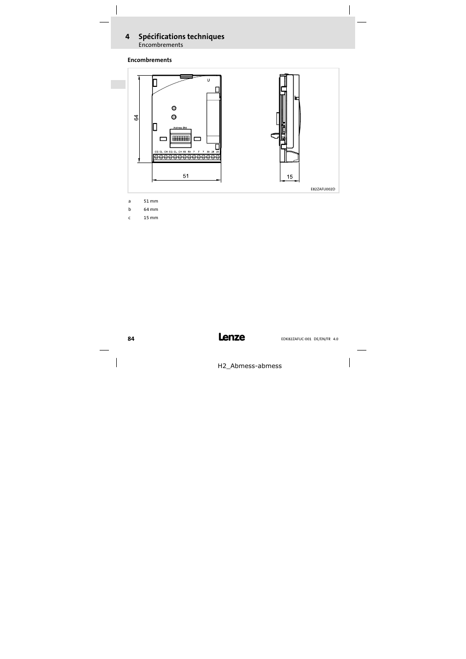 Encombrements | Lenze E82ZAFUC001 User Manual | Page 84 / 108