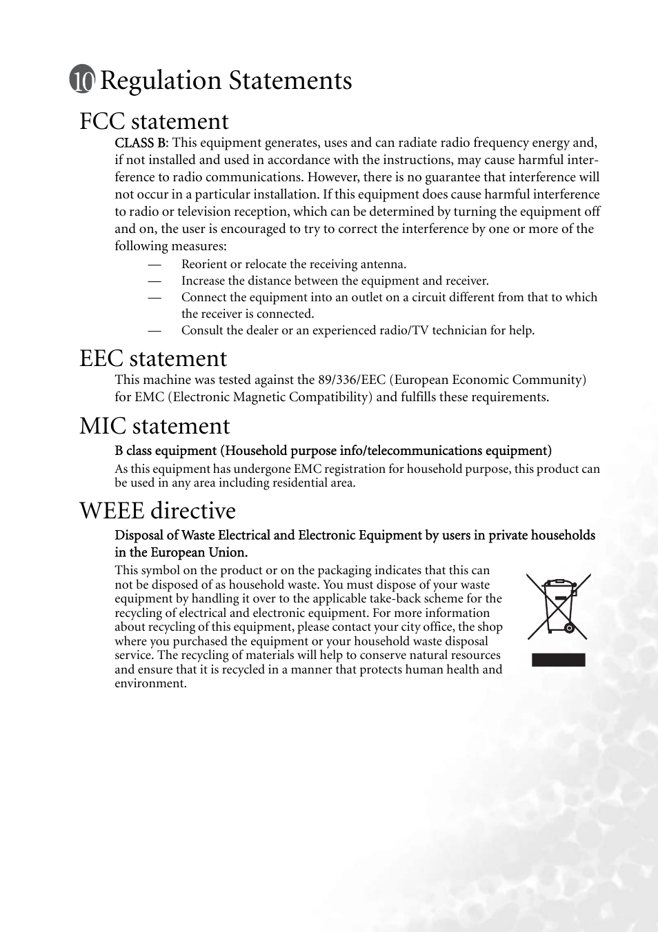 Regulation statements, Fcc statement, Eec statement | Mic statement, Weee directive | BenQ MP620 User Manual | Page 61 / 61