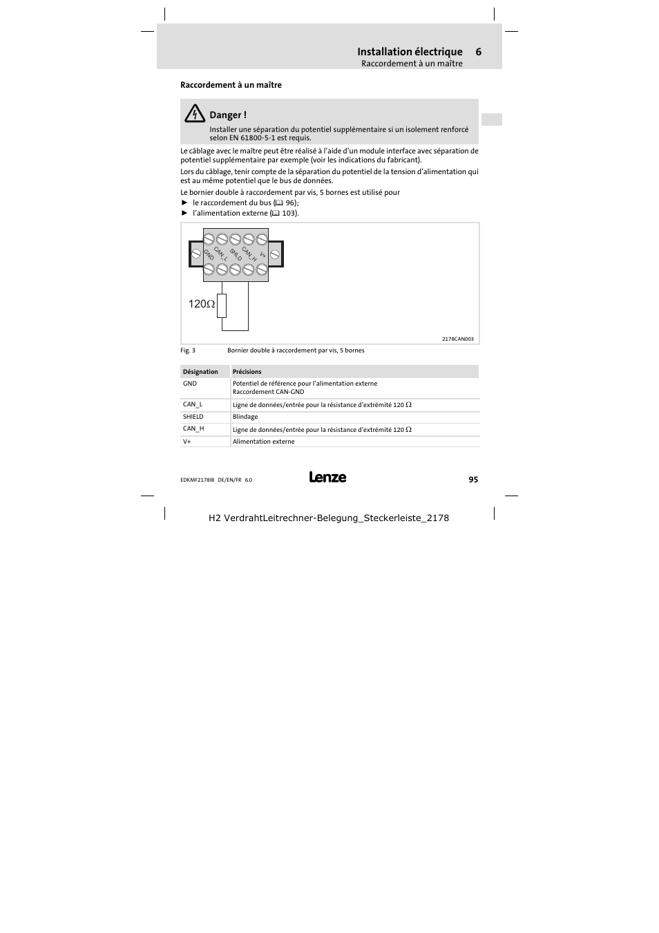 Raccordement à un maître, Câblage du bus système (can), Installation électrique | 120w | Lenze EMF2178IB User Manual | Page 95 / 118