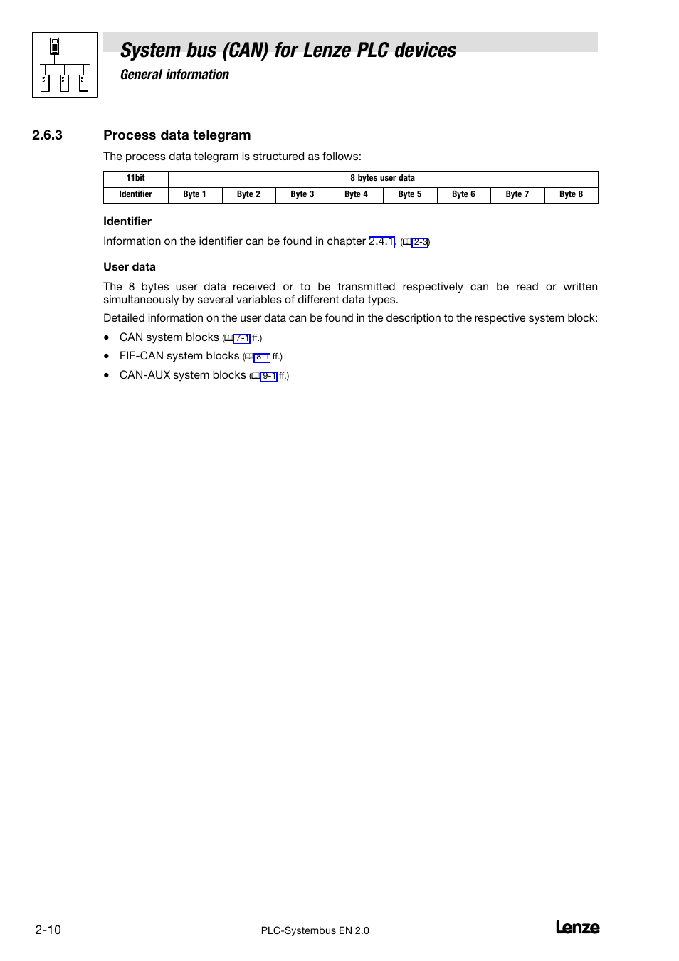3 process data telegram, Process data telegram, System bus (can) for lenze plc devices | General information | Lenze DDS System bus CAN for PLC User Manual | Page 22 / 178